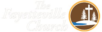 The Fayetteville Church