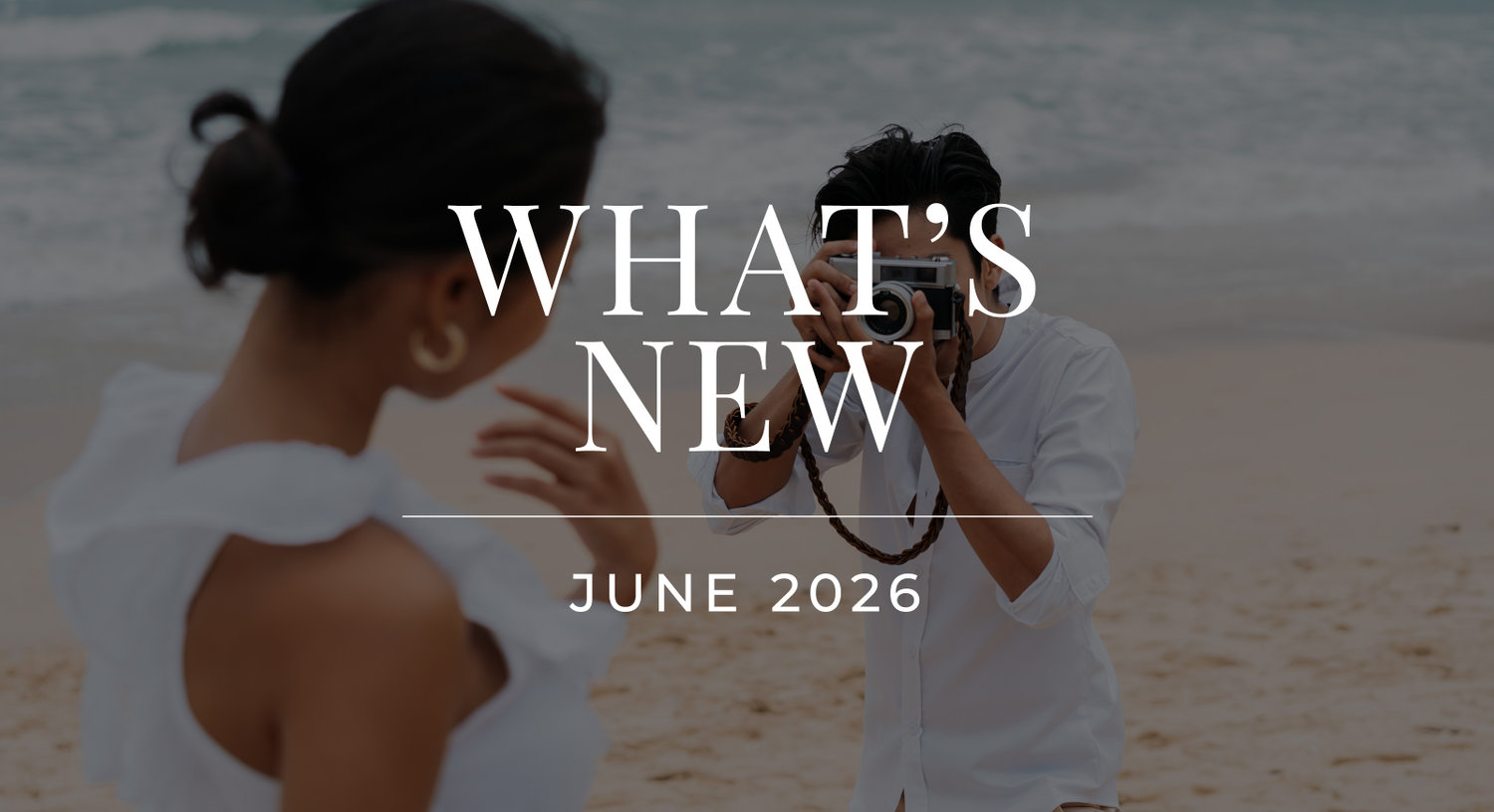 What's New - June 2026