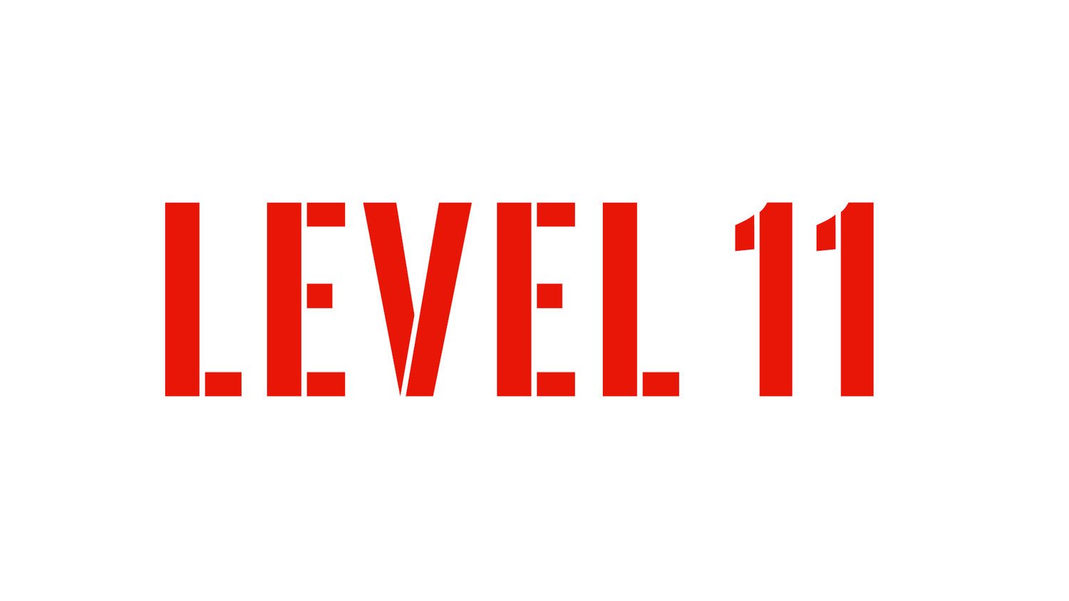 LEVEL 11 - Lee M Walton