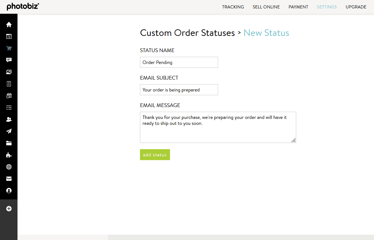 Order Update Example How Do I Set Up A Custom Order Status? - PhotoBiz Knowledge Base